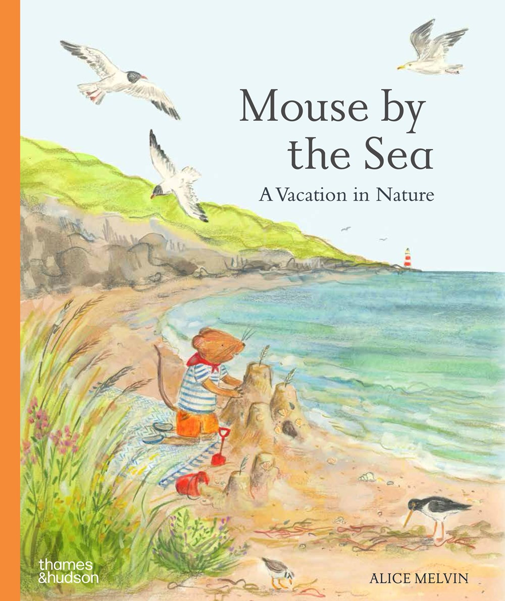 Mouse by the Sea : A Vacation in Nature