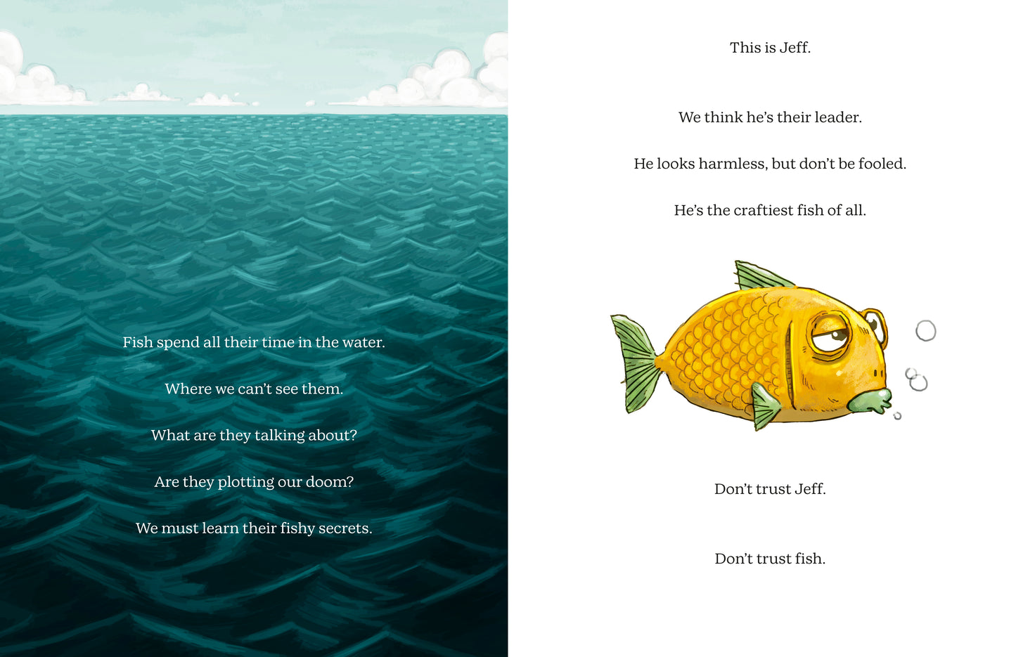 Don't Trust Fish