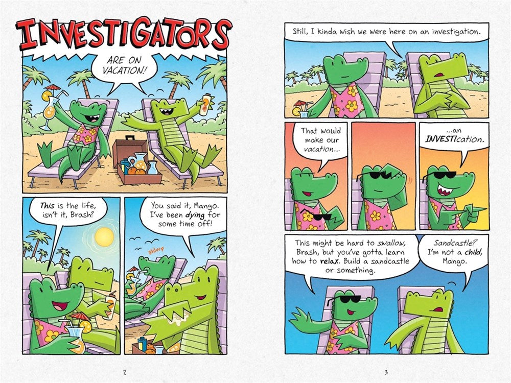InvestiGators: Ants in Our P.A.N.T.S. (Book #4)
