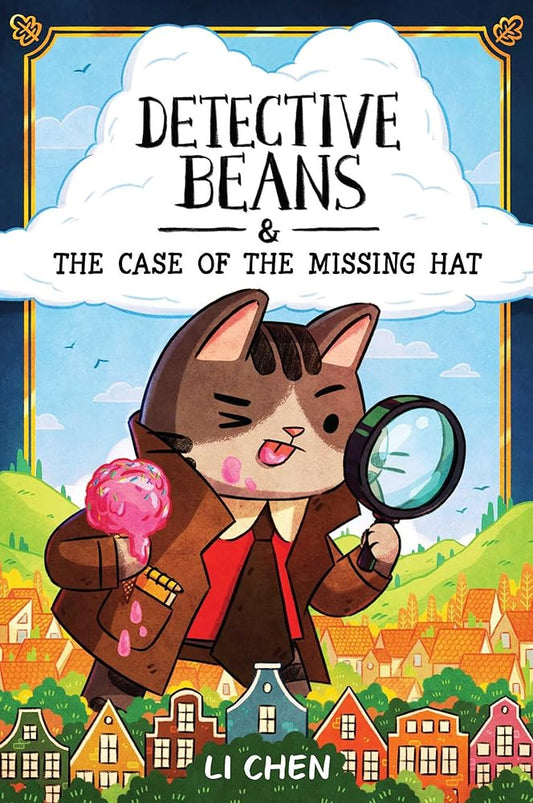 Detective Beans: and the Case of the Missing Hat cover image