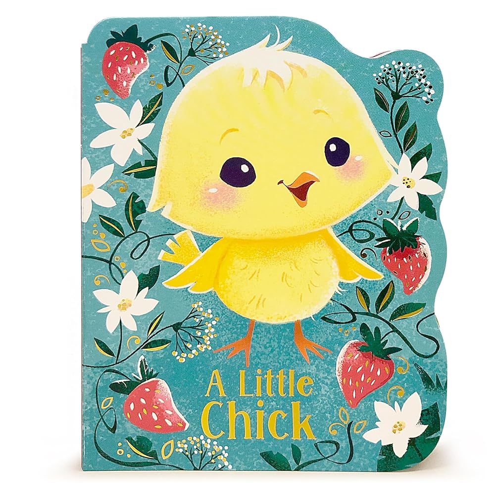 A Little Chick - Children's Animal Shaped Board Book cover image