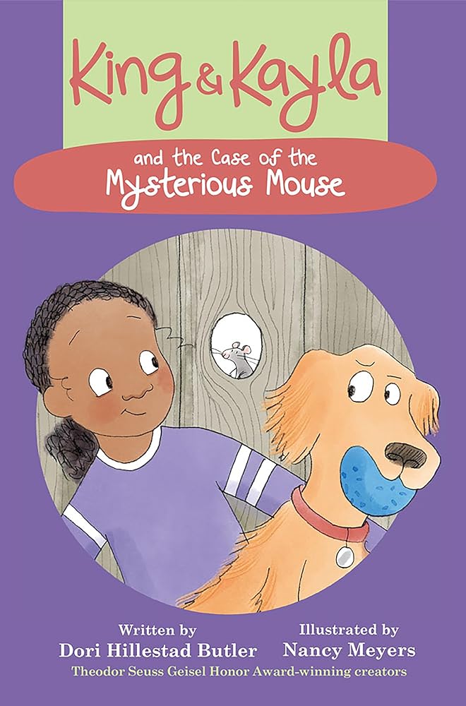King & Kayla and the Case of the Mysterious Mouse cover image