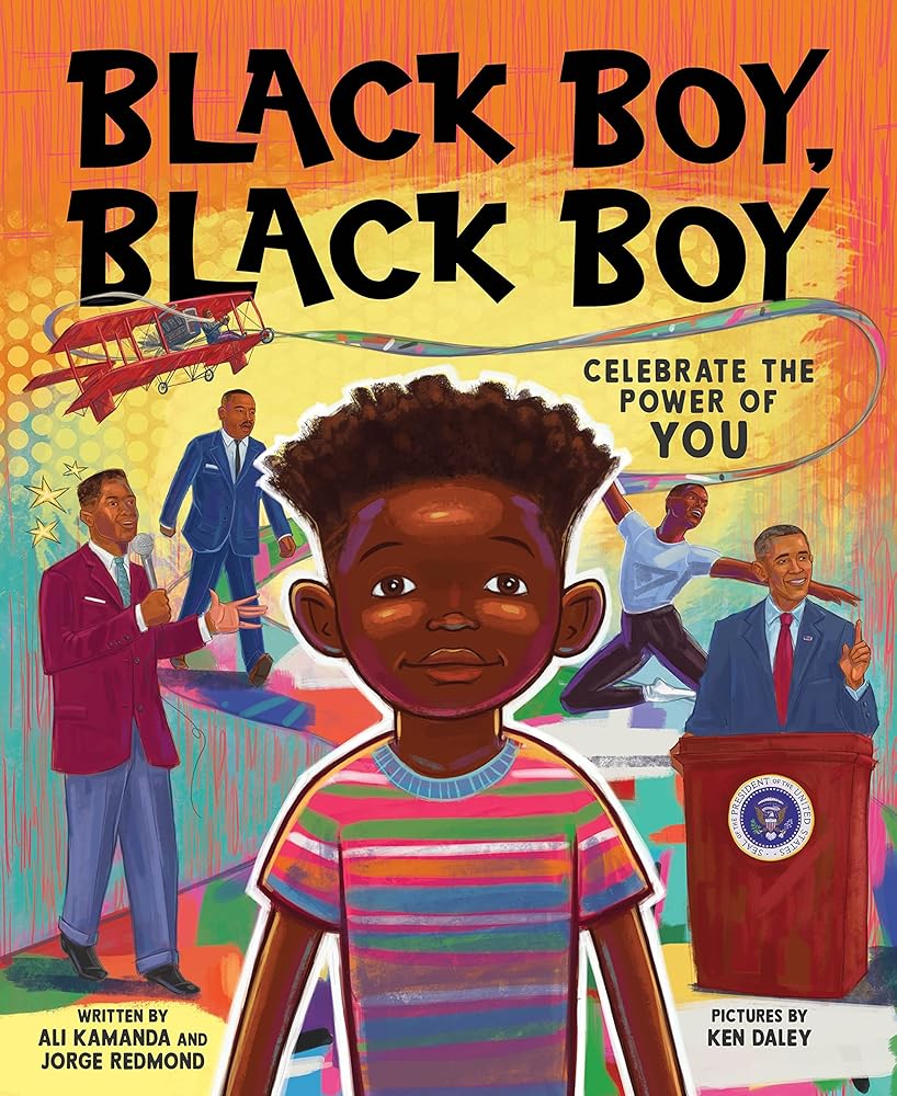 Black Boy, Black Boy: Celebrate Remarkable Moments in Black History with this Uplifting Story cover image