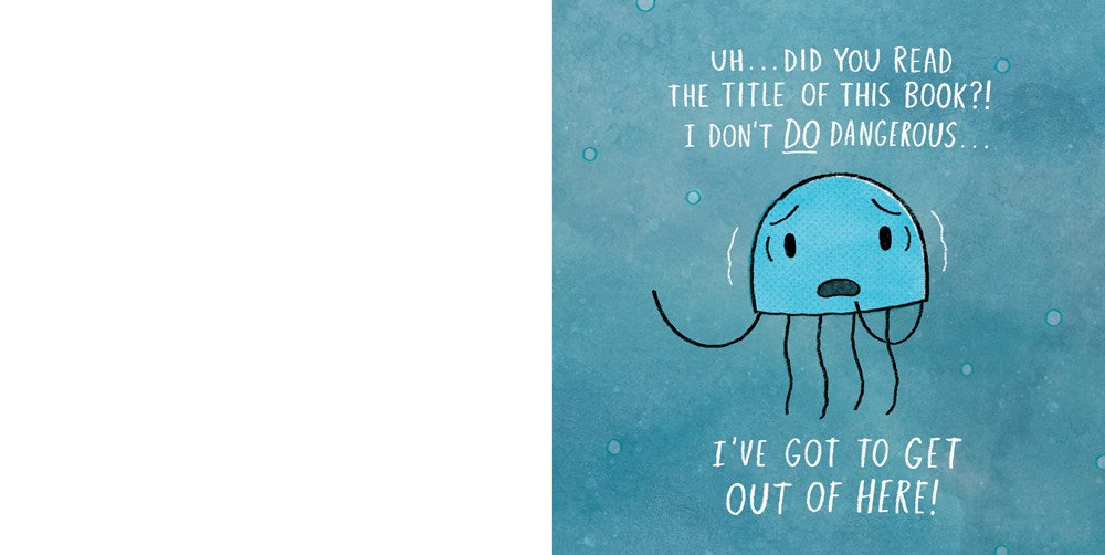 This Book Is Dangerous! (A Narwhal and Jelly Picture Book)