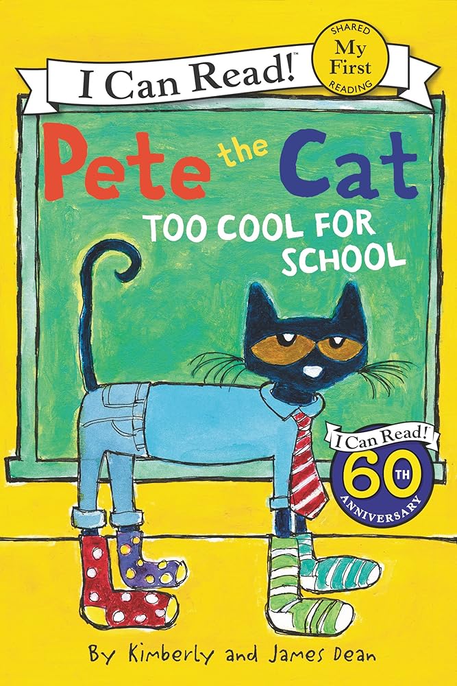 Pete the Cat: Too Cool for School (My First I Can Read) cover image