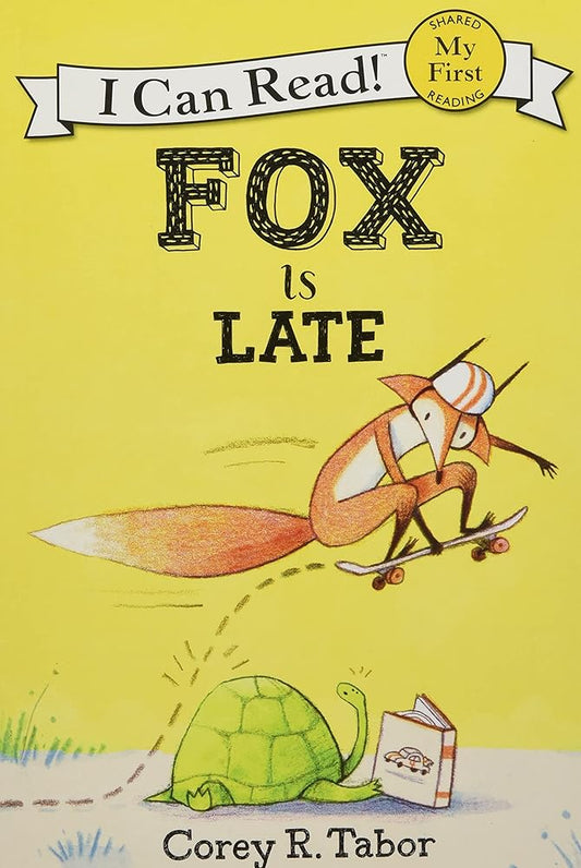 Fox Is Late (My First I Can Read) cover image