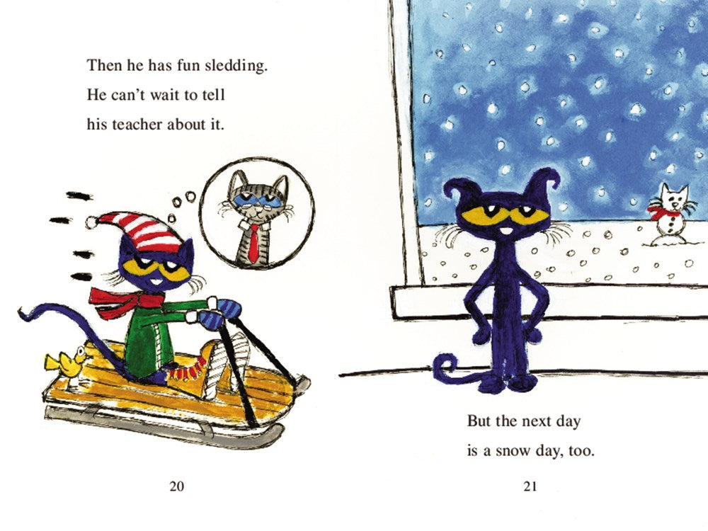 Pete the Cat: Snow Daze: A Winter and Holiday Book for Kids (My First I Can Read)