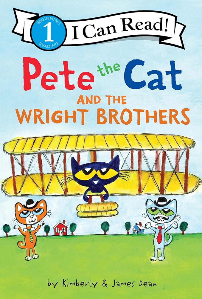 Pete the Cat and the Wright Brothers (I Can Read Level 1) cover image