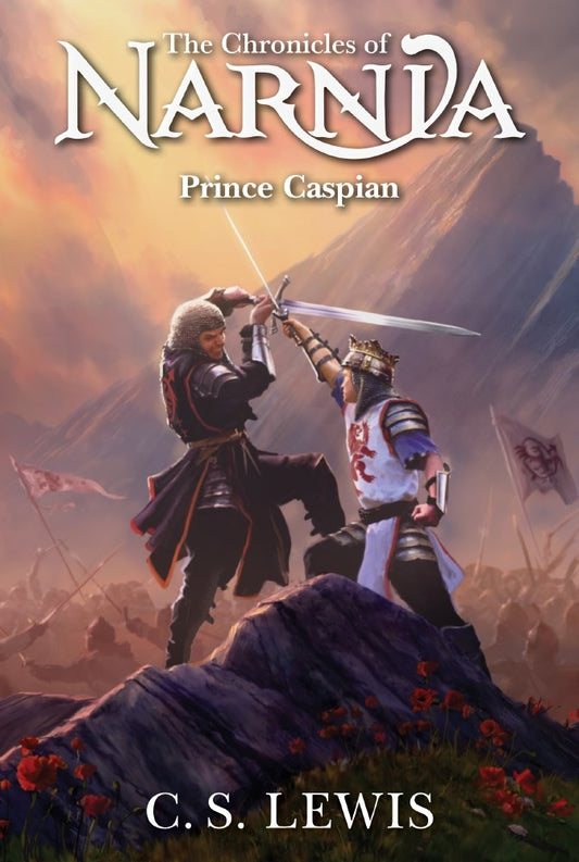 Prince Caspian: The Return to Narnia (Book #4)