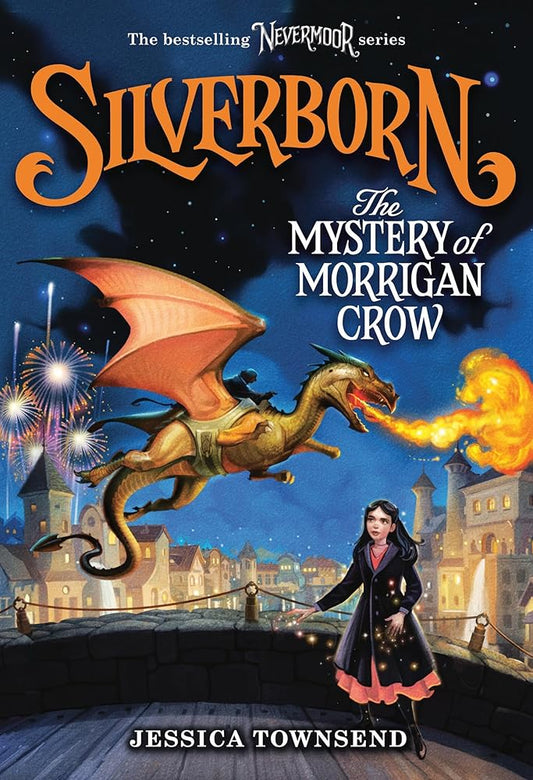 Silverborn: The Mystery of Morrigan Crow (Volume 4) (Nevermoor) cover image