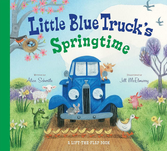 Little Blue Truck's Springtime: An Easter And Springtime Book For Kids cover image