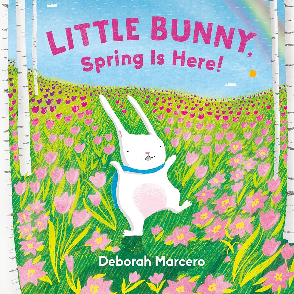 Little Bunny, Spring Is Here! cover image