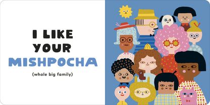I Like Your Chutzpah: And Other Yiddish Words You'll Like