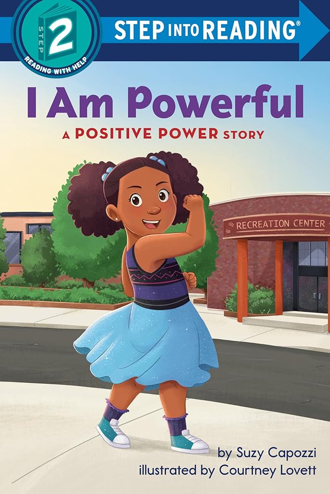 I Am Powerful: A Positive Power Story (Step into Reading) cover image