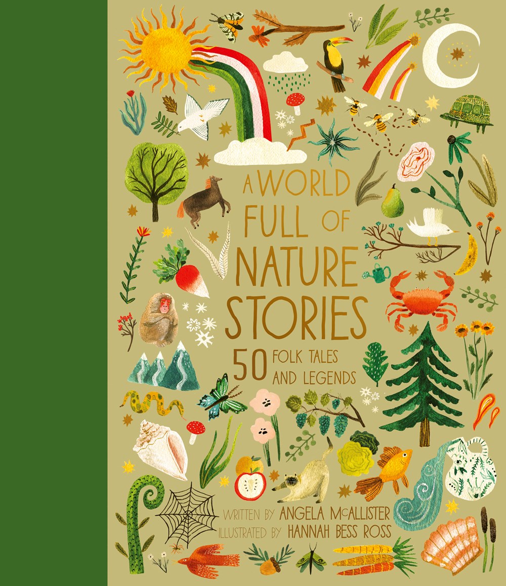 A World Full of Nature Stories: 50 Folk Tales and Legends