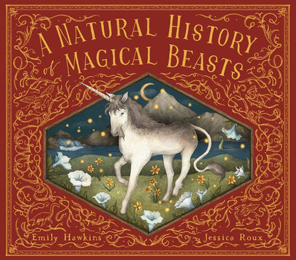 A Natural History of Magical Beasts (Book #4)