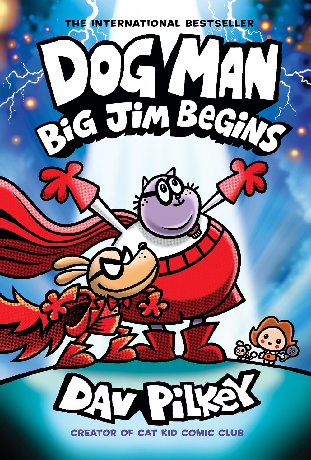 Dog Man: Big Jim Begins: A Graphic Novel (Book #13)