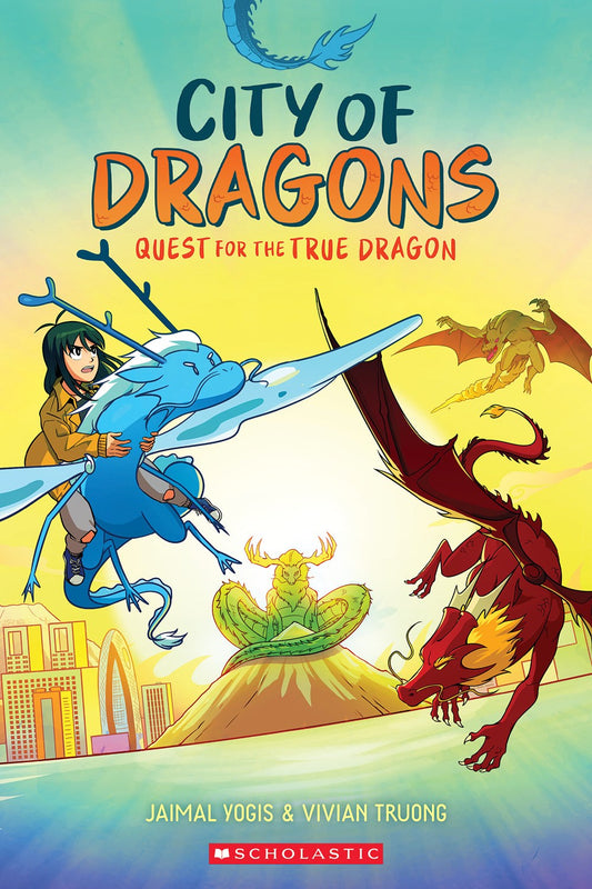 Quest for the True Dragon: A Graphic Novel (Book #3)