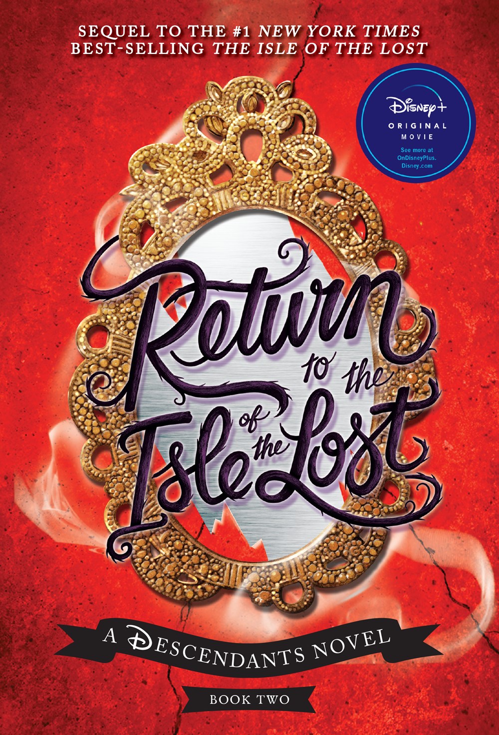 Return to the Isle of the Lost (Book #2)