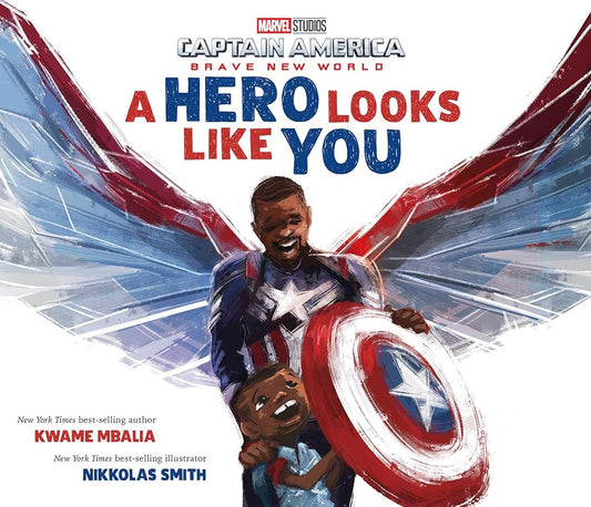 Captain America: Brave New World: A Hero Looks Like You cover image