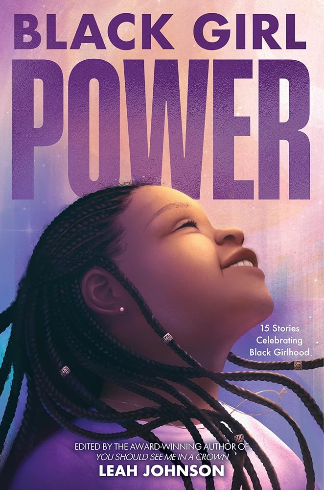 Freedom Fire: Black Girl Power: 15 Stories Celebrating Black Girlhood cover image