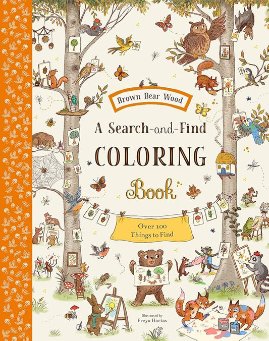 Brown Bear Wood: A Search-and-Find Coloring Book: Over 100 Things to Find cover image