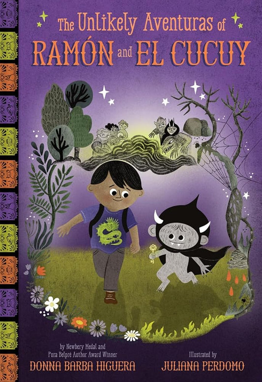 The Unlikely Aventuras of Ramón and El Cucuy: An Illustrated Chapter Book cover image