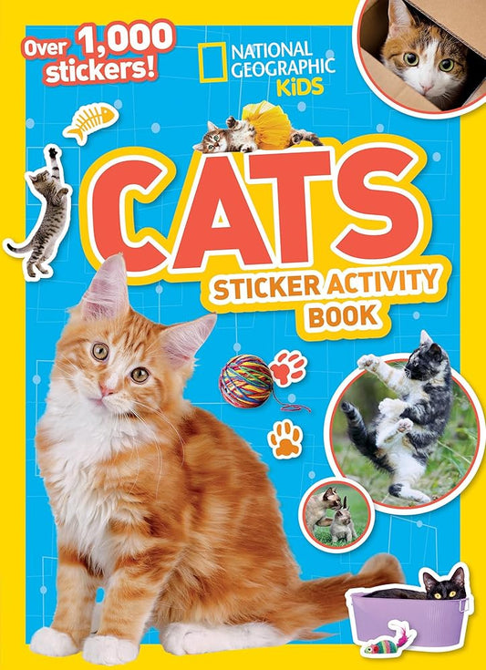 National Geographic Kids Cats Sticker Activity Book: Over 1,000 Stickers! cover image