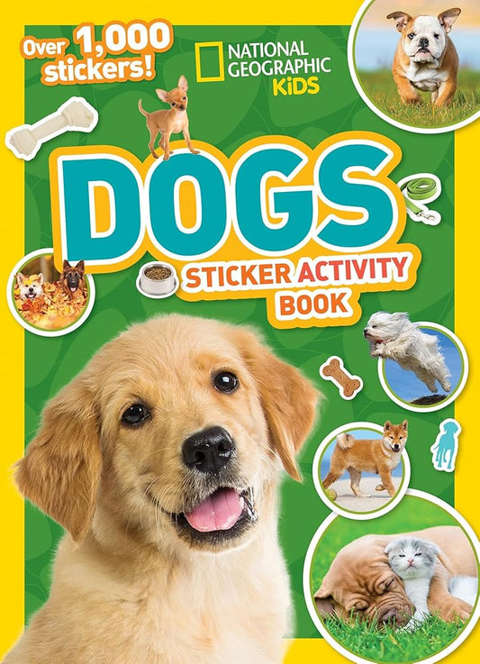 National Geographic Kids Dogs Sticker Activity Book: Over 1,000 Stickers! cover image