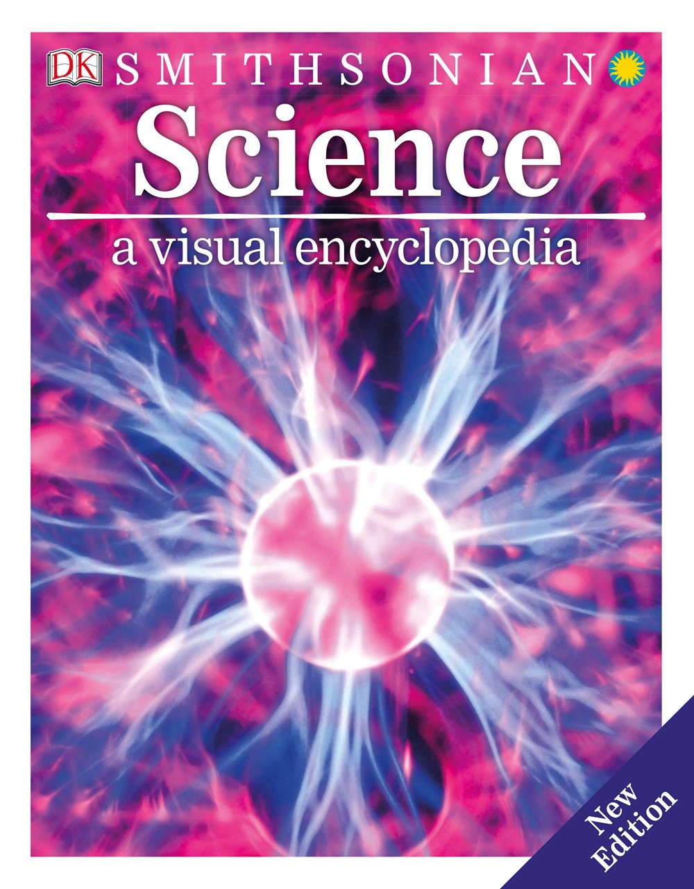 Science: A Visual Encyclopedia (2nd Edition)