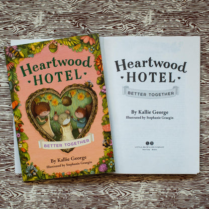 Heartwood Hotel: Better Together (Book #3)