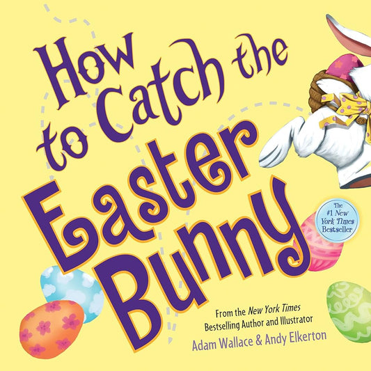 How to Catch the Easter Bunny cover image