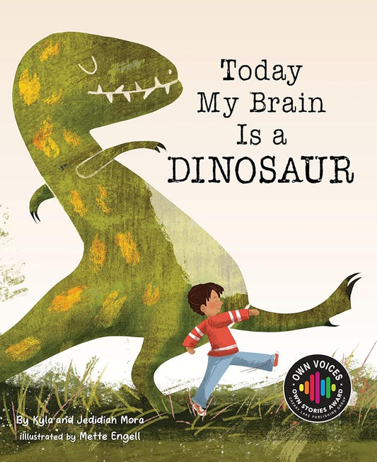Today My Brain Is a Dinosaur (Own Voices, Own Stories) cover image