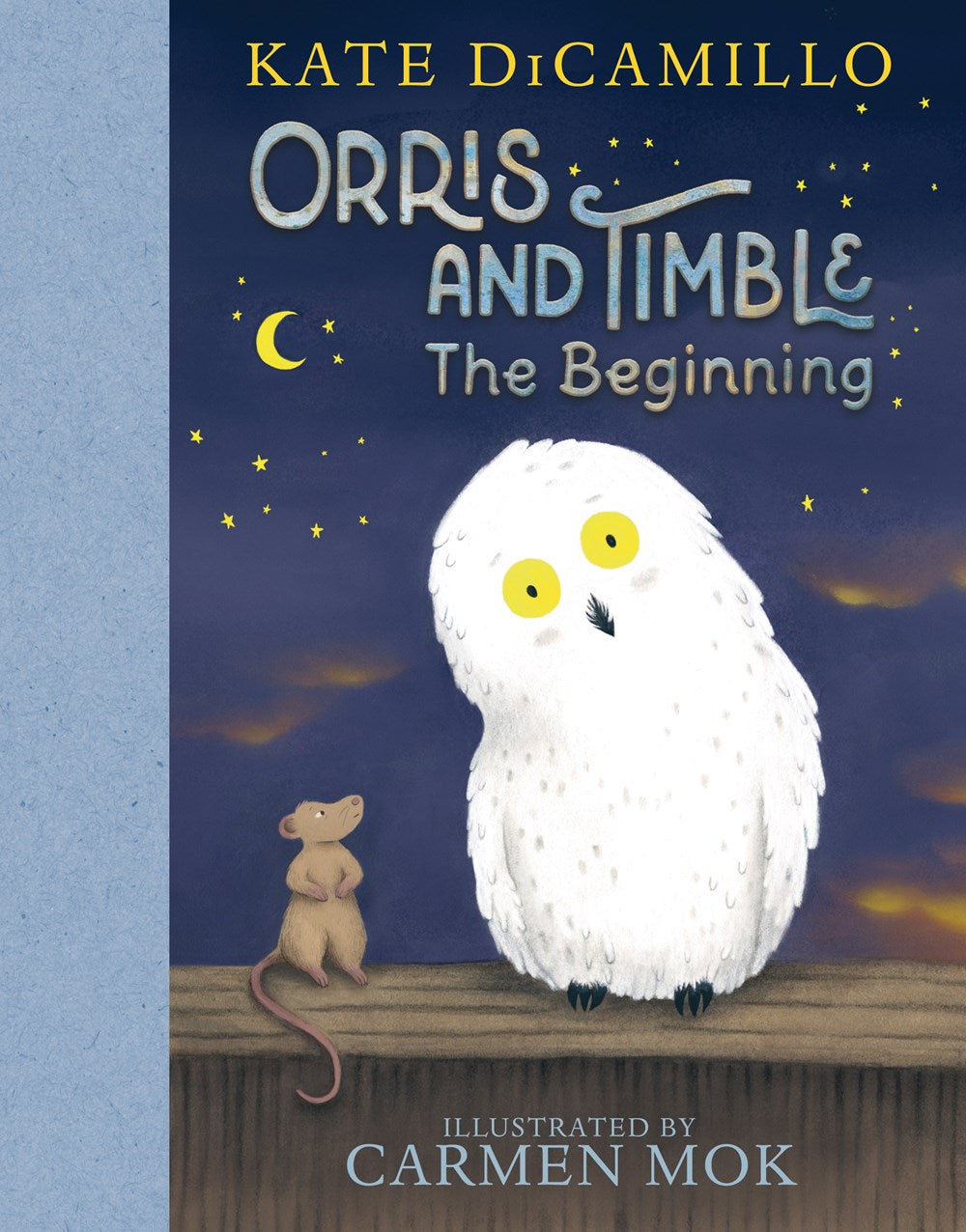 Orris and Timble: The Beginning (Book #1)