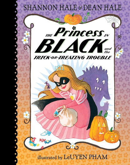 The Princess in Black and the Trick-or-Treating Trouble cover image