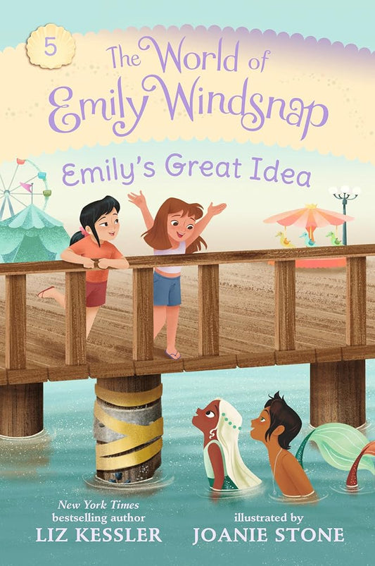 The World of Emily Windsnap: Emily's Great Idea: (A Magical Mermaid Early Reader Chapter Book About Friendship and Teamwork for Kids Ages 5-8) cover image