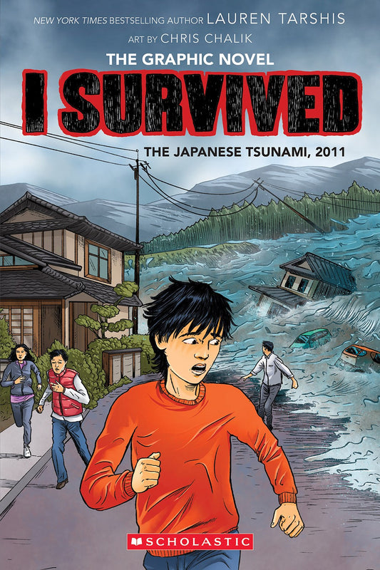 I Survived the Japanese Tsunami, 2011: A Graphic Novel (Book #12)