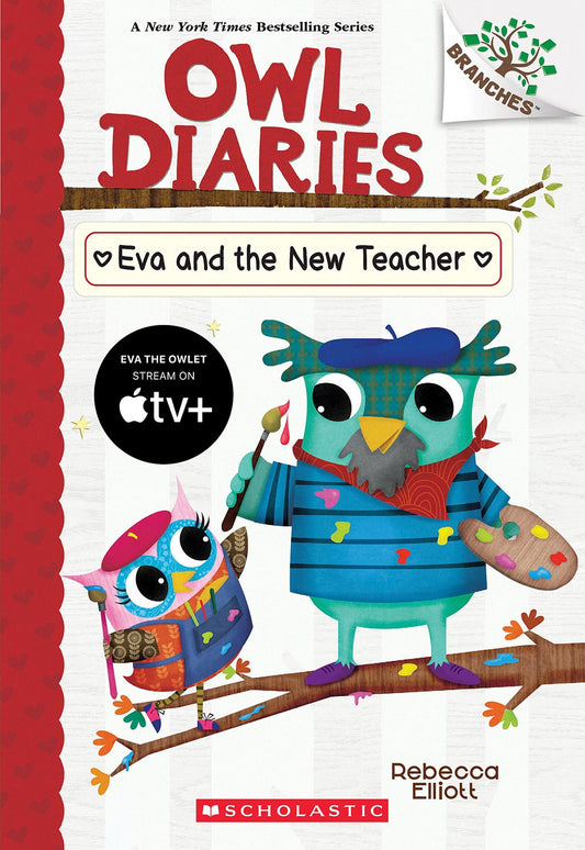 Eva and the New Teacher: A Branches Book (Book #21)
