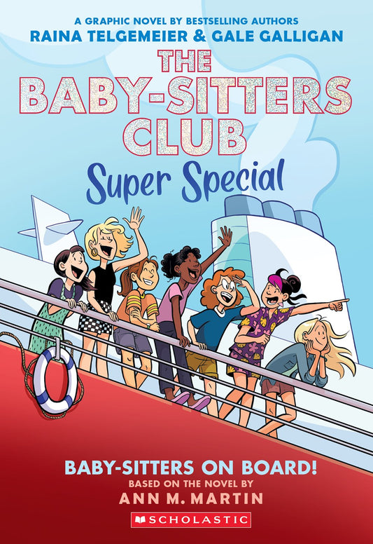 Baby-sitters on Board!: A Graphic Novel (Book #1)