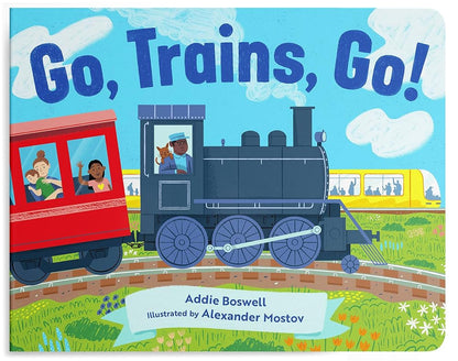 Go, Trains, Go! A Train Book for Toddlers 1-3 (Things That Go Series) cover image