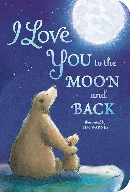 I Love You to the Moon and Back cover image