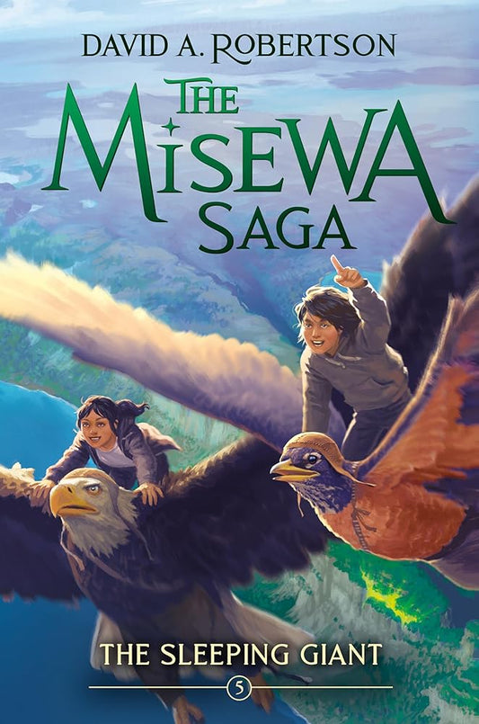 The Sleeping Giant: The Misewa Saga, Book Five cover image