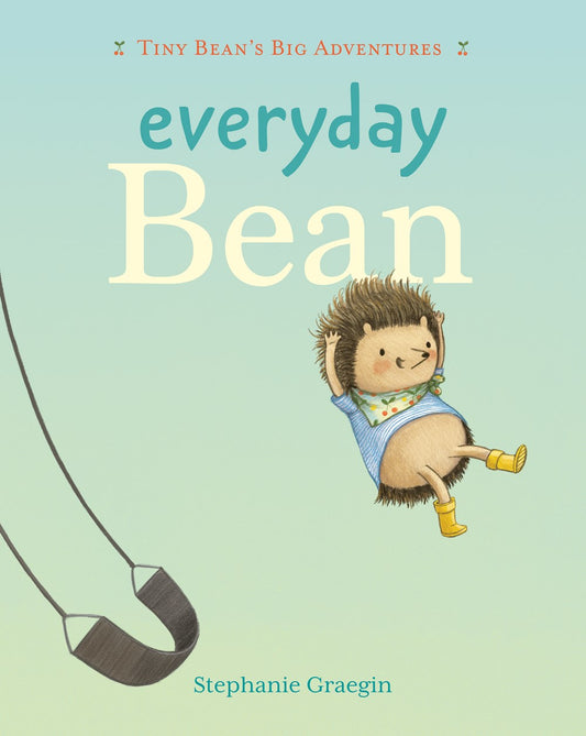 Everyday Bean (Book #1)