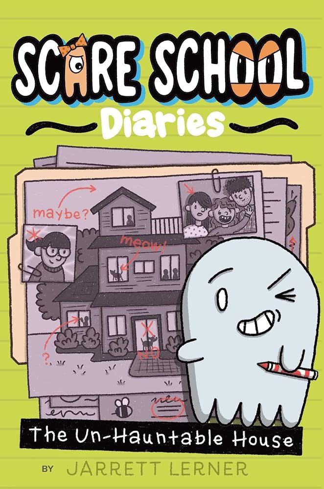The Un-Hauntable House (Scare School Diaries) cover image