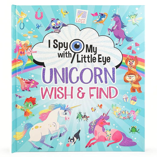 Unicorn Wish & Find (I Spy With My Little Eye) cover image