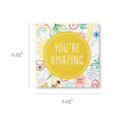 You're Amazing:  ThoughtFulls for Kids